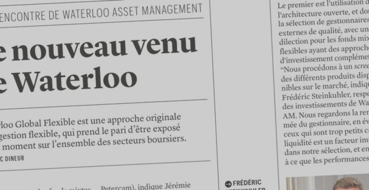 <b>A la rencontre de Waterloo Asset Management </b>- Trends Tendances 08-02-24