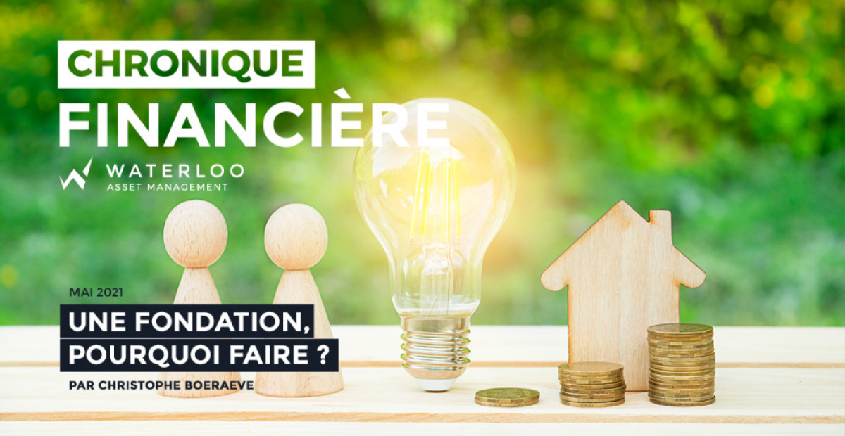 <b>Une fondation pour quoi faire ?</b> par Christophe Boeraeve